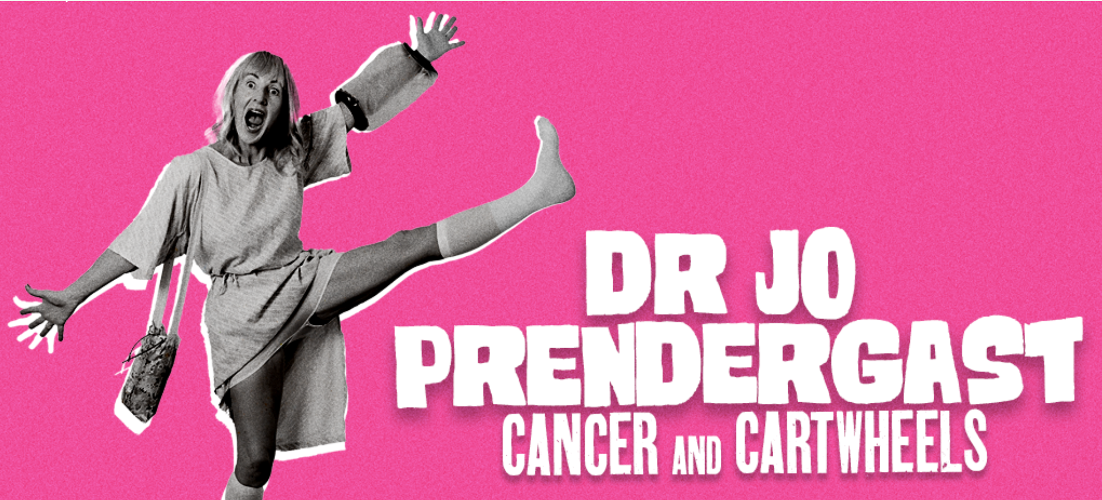 Cancer and Cartwheels (Jo Prendergast)